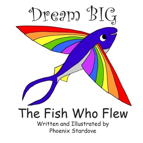 The Fish Who Flew Dream BIG