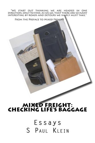 Mixed Freight: Checking Life's Baggage Essays