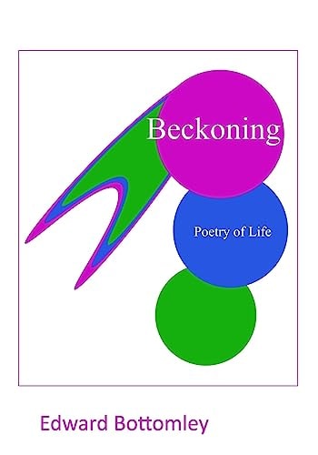 Beckoning Poetry of Life