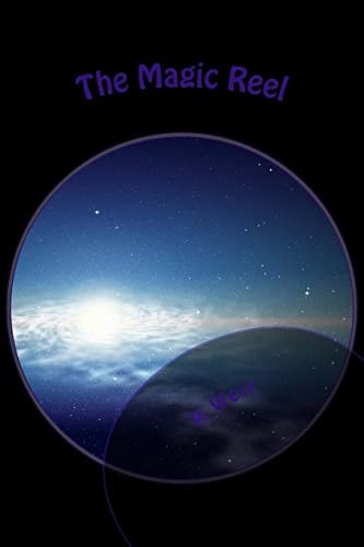 The Magic Reel