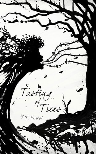 Tasting of Trees