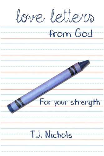Love Letters from God For Your Strength