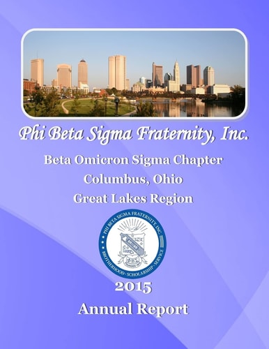 Phi Beta Sigma Fraternity, Inc. 2015 Beta Omicron Sigma Chapter Report
