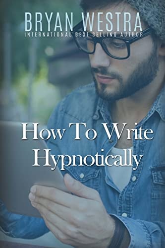 How To Write Hypnotically