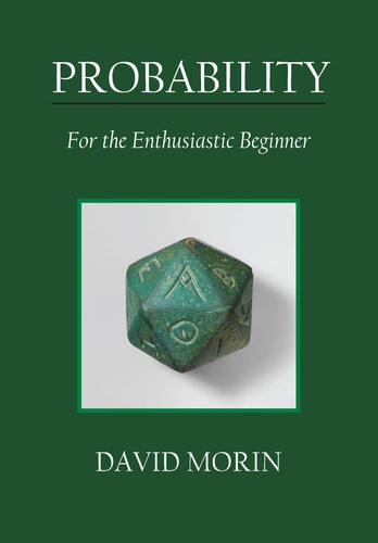 Probability For the Enthusiastic Beginner