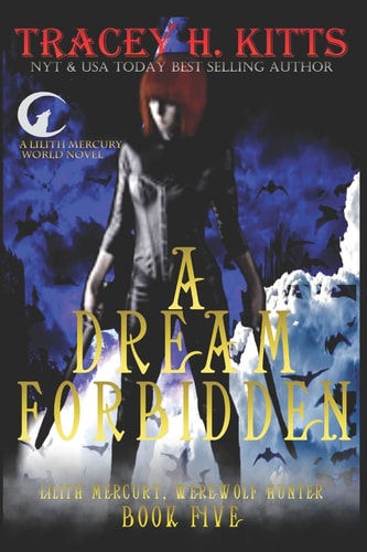 A Dream Forbidden