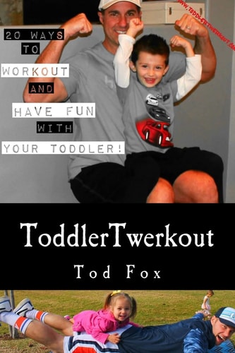 ToddlerTwerkout Have Trouble Working Out? Don't Like Going to the Gym? This Book Will Show You Fun and Playful Ways to Workout with Your Toddler. It's a Great Way to Make You and Your Toddler Bond and Laugh Together While Also Getting Fit.