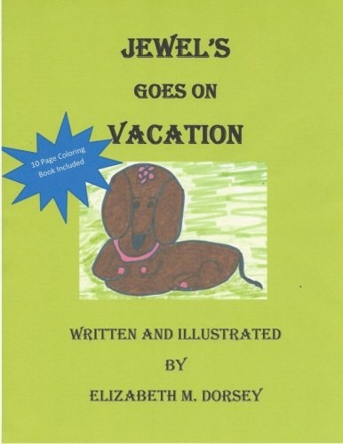 Jewel's Goes on Vacation