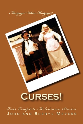 Curses! Four Complete Melodrama Stories