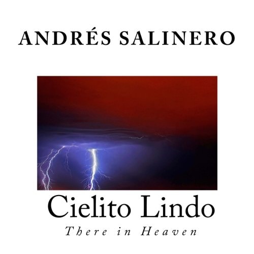 Cielito Lindo There in Heaven