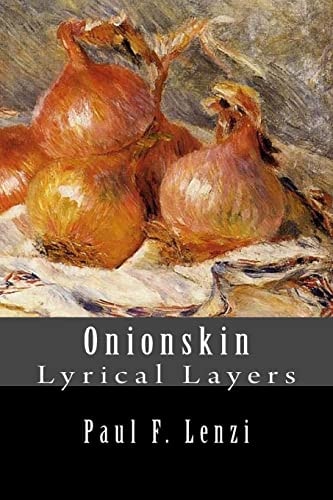 Onionskin Lyrical Layers