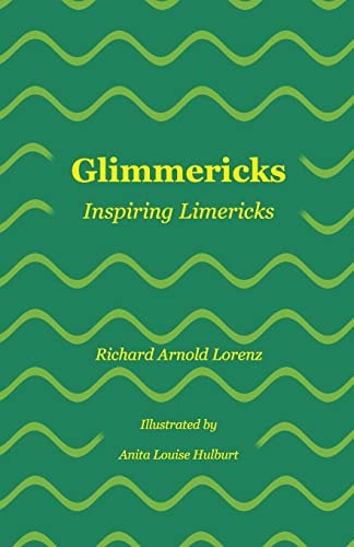 Glimmericks Inspiring Limericks