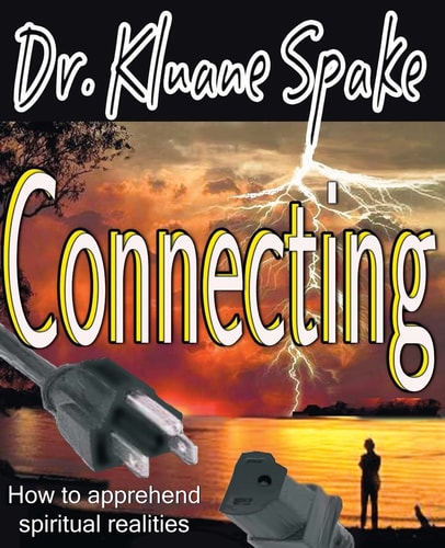 Connecting How to Apprehend Spiritual Realities
