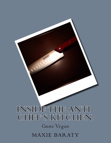 Inside the Anti-Chef's Kitchen Gone Vegan