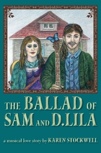 The Ballad of Sam and D. Lila