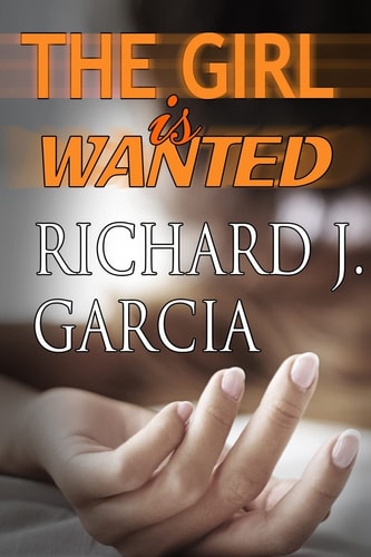 The Girl Is Wanted Mystery (Thriller Suspense Crime Murder Psychology Fiction)Series: Women Sleuths Short Story