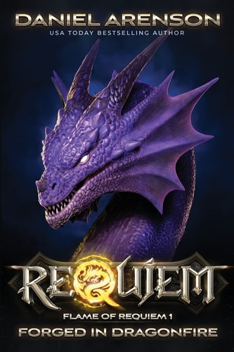 Forged in Dragonfire Flame of Requiem, Book 1
