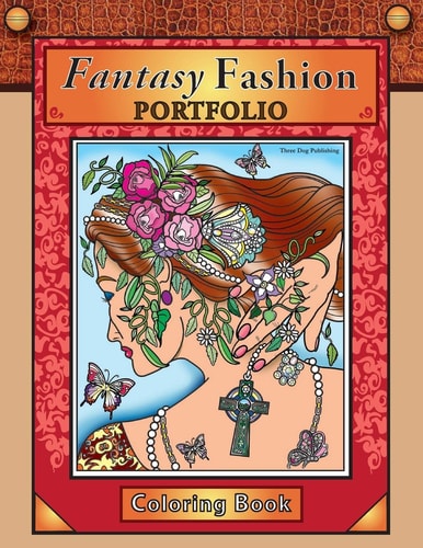 Fantasy Fashion Portfolio Coloring Book