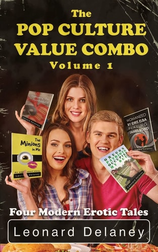 The Pop Culture Value Combo, Volume 1 (The Minions in Me, Oregon Patriots Occupi