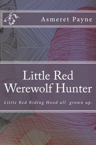 Little Red Werewolf Hunter