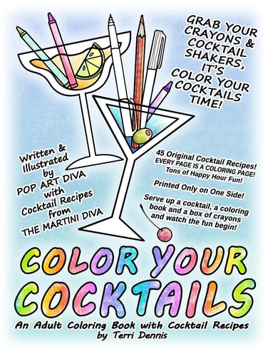 COLOR Your COCKTAILS An Adult Coloring Book with Cocktail Recipes