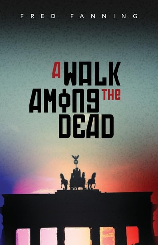 A Walk Among the Dead