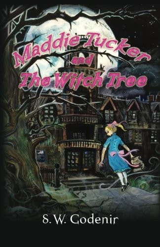 Maddie Tucker and The Witch Tree