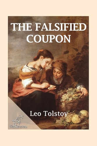 The Falsified Coupon The Forged Coupon