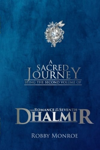 The Romance of the Seventh Dhalmir A Sacred Journey