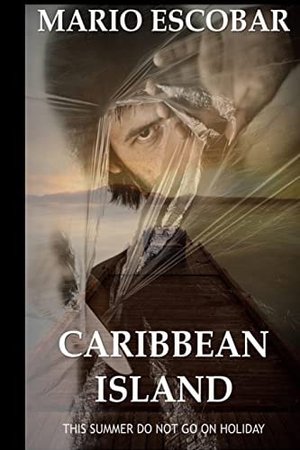 Caribbean Island A Dark Psychological Thriller