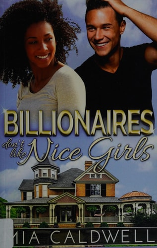 Billionaires Don't Like Nice Girls