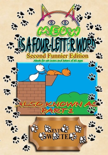 Meow Is a Four-Letter Word - Second Edition