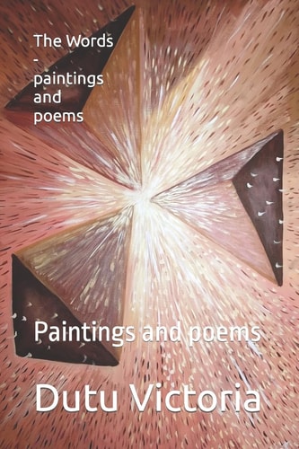 The Words - Paintings and Poems