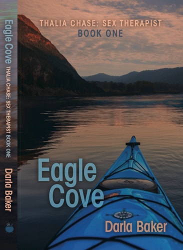 Eagle Cove (Thalia Chase Sex Therapist Book One)
