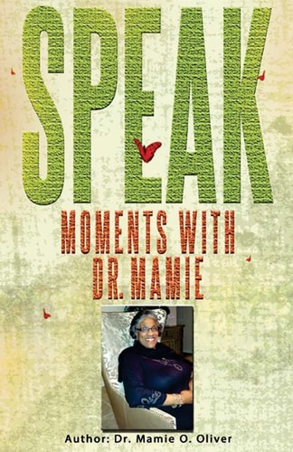 Speak Moments with Dr. Mamie