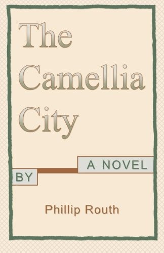 The Camellia City