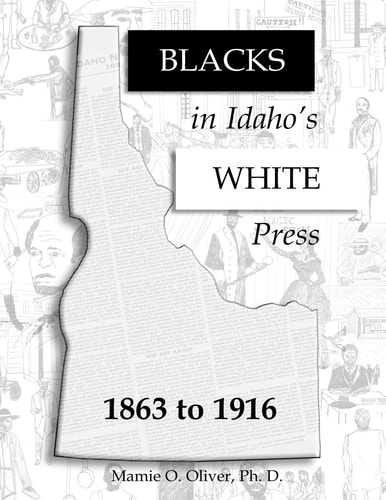 Blacks in Idaho's White Press