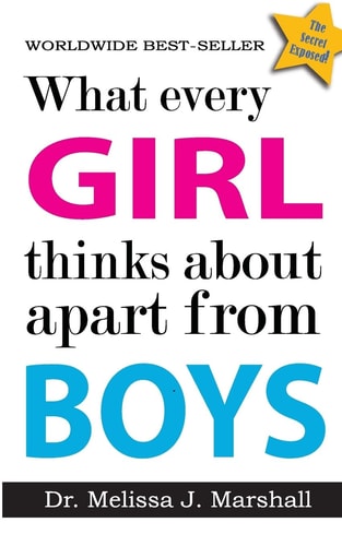 What Every Girl Thinks about Apart from Boys