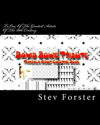 David Bowie Tribute - Mandala Adult Coloring Book Bye, Bye. We Love You