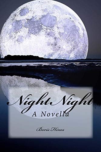 Night Night A Novella
