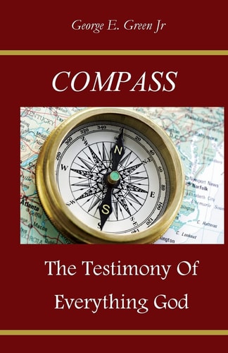 Compass The Testimony of Everything God