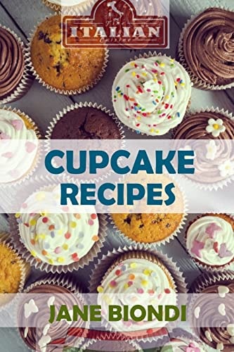 Cupcake Recipes Tasty Cupcake Cookbook