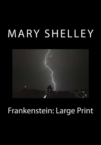 Frankenstein: Large Print