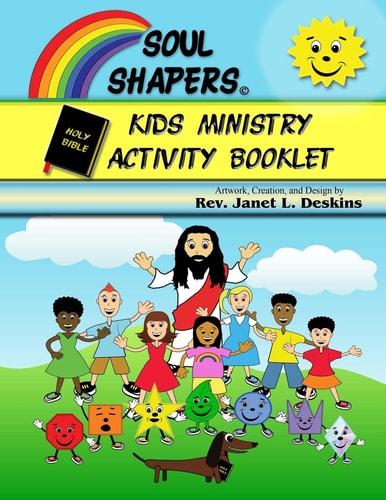 Soul Shapers Kids Ministry Activity Booklet Bible Messages for Kids