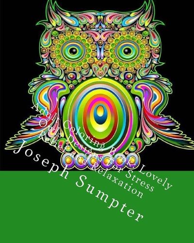 Adult Coloring Book Lovely Owls Designs For Stress Relief and Relaxation
