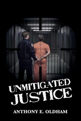 Unmitigated Justice