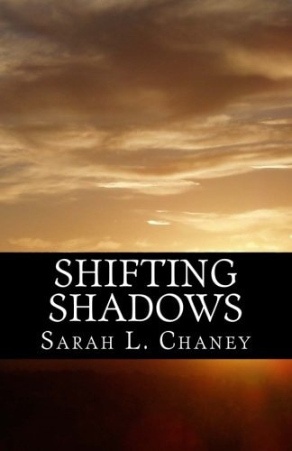 Shifting Shadows The Prequel to 'The House of Shadows'