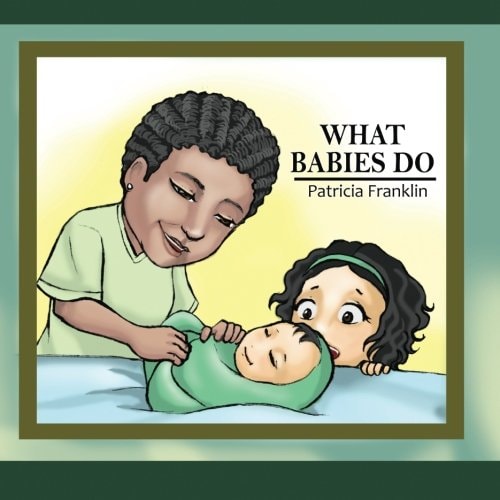 What Babies Do