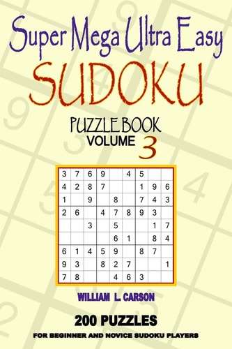 Super Mega Ultra Easy Sudoku Volume 3