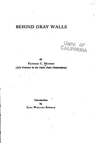 Behind Gray Walls